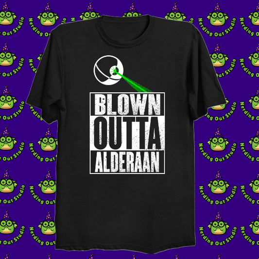 Blown Outta Alderaan
