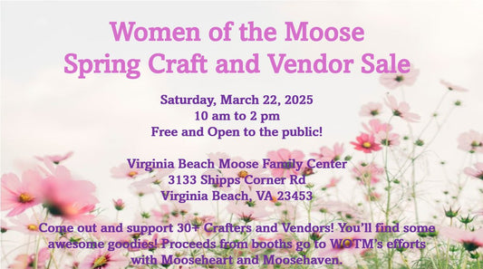 March 22nd - WOTM Spring Craft and Vendor Sale