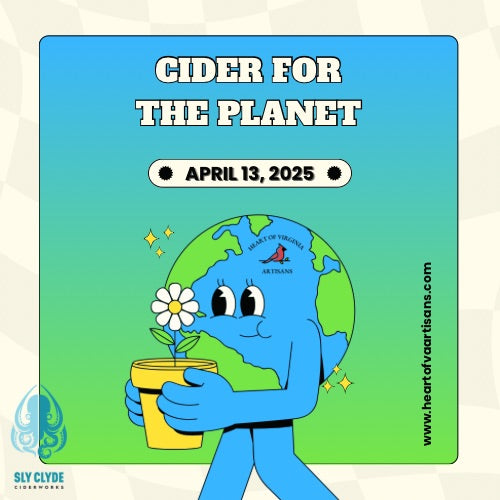 April 13th - Cider for the Planet