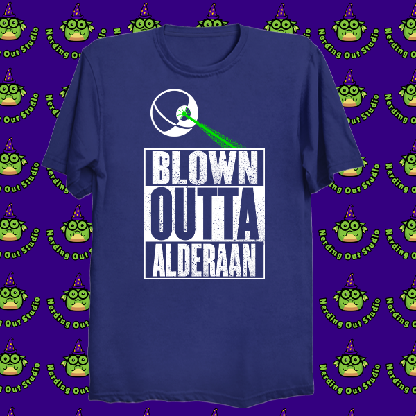 Blown Outta Alderaan